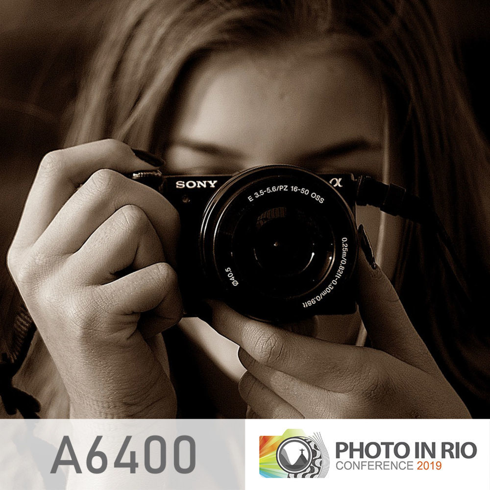 SONY MIRRORLESS A6400 - O MAIS RAPIDO AUTOFOCUS DO MUNDO SONY MIRRORLESS A6400 - O MAIS RAPIDO AUTOFOCUS DO MUNDO